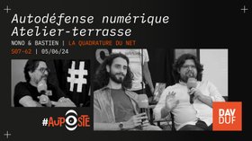 ⁣Atelier-terrasse d’autodéfense numérique avec La Quadrature du Net | #AUPOSTE